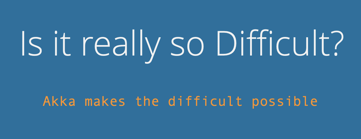 akka-difficult.png